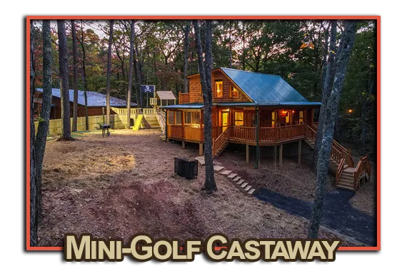 The Mini-Golf Castaway cabin